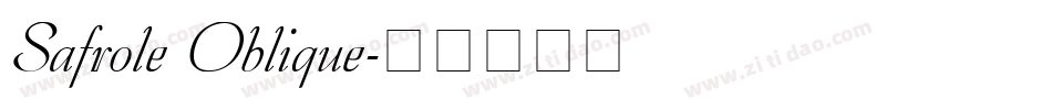 Safrole Oblique字体转换